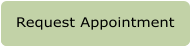 Request Appointment Request Appointment