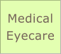Medical  Eyecare