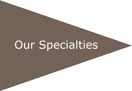 Our Specialties